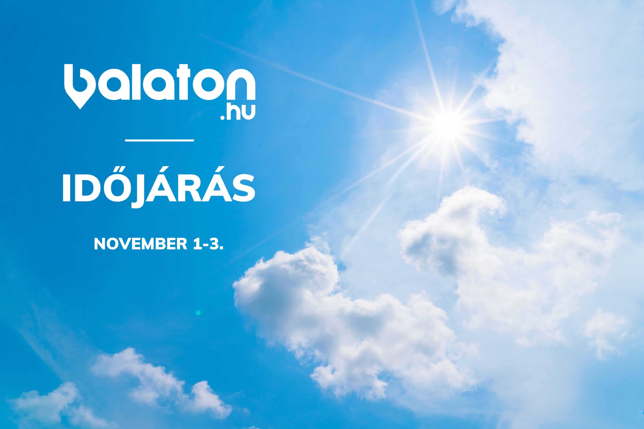 Időjárás a Balatonon – November 1-3.