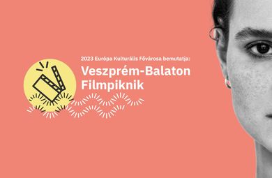 Íme a Veszprém-Balaton Filmpiknik programja